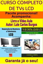 Livro E Dvd Conserto Tvs Lcd.curso Completo