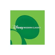 Disney Modern Classics/various Disney Modern Classics/variou