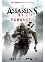 5. Forsaken Assassin's Creed - Bowden - El Ateneo - #d