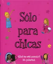 Solo Para Chicas, De Delmege, Sarah. Editorial Cottage Door Press, Tapa Dura En Español, 2021