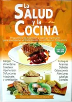 Libro: La Cocina Saludable - Nutricion Y Recetas Tratamiento