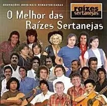 Cd O Melhor Daas Raízes Sertaneja Vários