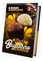 Receitas Brigadeiro Gourmet Lucrativo E-book 