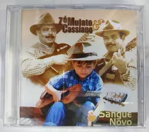 Cd Zé Mulato E Cassiano Sangue Novo,original,promoçao