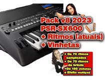 Pack V8 2023 Yamaha Sx600 + Ritmos (atuais) + Vinhetas 