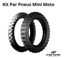 Kit Par Pneu Dianteiro Traseiro Pro Tork Mini Moto Mc 20