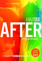 After 4 - Depois Da Esperança, De Todd, Anna. Série After (4), Vol. 4. Editora Schwarcz Sa, Capa Mole Em Português, 2015