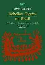 Libro Rebeliao Escrava No Brasil