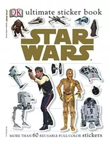 Ultimate Sticker Book: Star Wars.