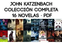 John Katzenbach - Colección Unica · 16 Novelas