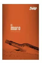 El Muro, De Klaus Kordon. Editorial Cántaro, Tapa Blanda En Español, 1999