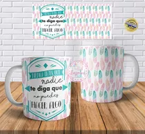 Plantillas Tazas Frases Positivas 3 + Mockup Sublimar Diseño