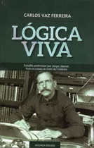 Logica Viva Carlos Vaz Ferreira