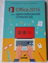 Office 2016 Para Aprendizagem Comercial - Najet M. K.