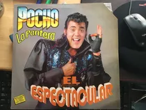 Pocho La Pantera El Espectacular Vinilo C/poster 1991 Cumbia