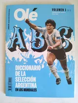 Libro Olé 1/ Diccionario De La Selección Argentina Mundiales