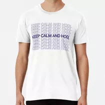 Remera Keep Calm And Hodl Bitcoin. Just Hodl It (hold Btc) A