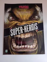 Revista Mundo Estranho 1 Super Herói Hulk Aranha Batman 4119