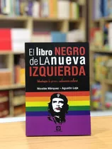 El Libro Negro De La Nueva Izquierda