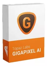 Topaz Gigapixel Suite 6.3.3