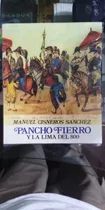 Manuel Cisneros Sanchez - Pancho Fierro Y La Lima Del 800 