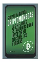 Libro Criptomonedas De Gonzalo Arzuaga