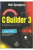 Aprendendo C++ Builder 3 / Sem O Disquete De Aldo Spanghe...