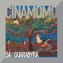 Cd Sá & Guarabyra - Cinamomo - Novo_lacrado