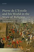 Libro Pierre De L'estoile And His World In The Wars Of Re...