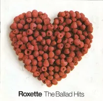 Cd Roxette - The Ballad Hits Original Lacrado