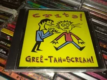 Grita Gree Tah Scream Cd Punk Rock Español La Polla Records