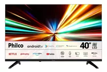 Smart Tv Full Hd 40 Polegadas Philco Com Conversor Integrado