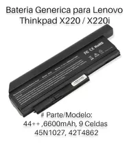 Bateria Generica Nueva Para Laptop Lenovo Thinkpad X220 44++