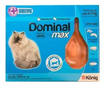 Desparasitador Gato Pipeta Antipulgas Dominal Max Mas D 4 Kg