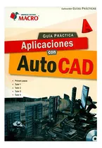 Guia Practica Aplicaciones Con Autocad C/cd - Carranza - #d