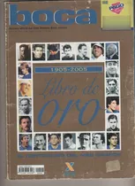 Revista Partidaria * Soy De Boca * Libro De Oro 1905 - 2005