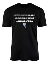 Camisa Camiseta Com Frases Do Toninho Tornado 100% Algodão
