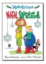 Judy Moody E Chiclete - Natal Superlegal