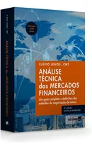 Analise Tecnica Dos Mercados Financeiros 3ª Edição 2022 - Saraiva