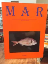 Mar. Especies, Recetas, Métodos De Pesca - Marfetán