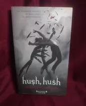 Hush, Hush Saga Completa