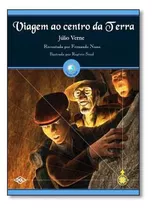 Viagem Ao Centro Da Terra, De Julio Verne. Editora Dcl - Difusao Cultural Do Livro, Capa Mole Em Português