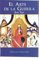 El Arte De La Guerra - Sun Tzu - Ediciones Libertador 