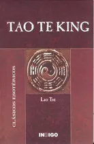 Tao Te King - Clasicos Esotericos - Lao Tse