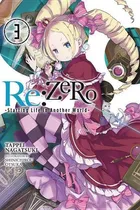 Re:zero -starting Life In Another World-, Vol. 3 (light Novel), De Tappei Nagatsuki. Editorial Little, Brown & Company, Tapa Blanda En Inglés