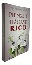 Piense Y Hágase Rico / Libro Original 