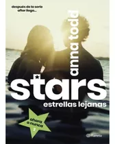 Libro Fisico Stars. Estrellas Lejanas. Anna Todd · Planeta