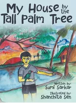 Libro My House By The Tall Palm Tree - Sarkar, Sumi