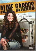 Dvd Aline Barros - Na Estrada