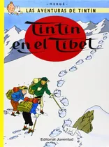 Tintin En El Tibet - Aventuras De Tintin - Hergé